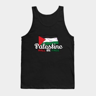 Palestine Will Be Free, Palestinian Freedom Flag, Human Civil Rights Tank Top